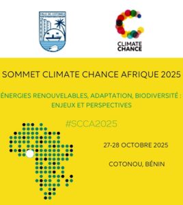 Lire la suite à propos de l’article Sommet Climate Chance Afrique 2025 : Cotonou accueille bientôt un rendez-vous continental du Climat