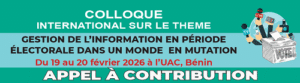 Lire la suite à propos de l’article Colloque international à l’UAC : Information électorale, un rendez-vous scientifique majeur