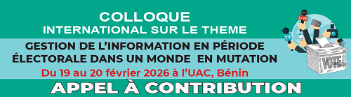 Colloque international à l’UAC : Information électorale, un rendez-vous scientifique majeur
