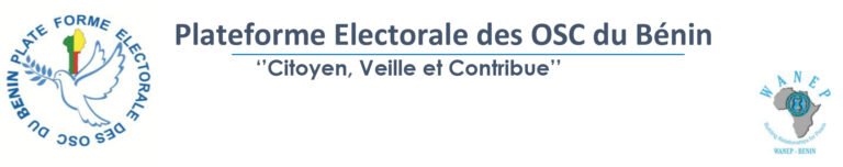 Communales et législatives de 2026 : La Plateforme Electorale des OSC appelle à une vigilance accrue lors du dépouillement