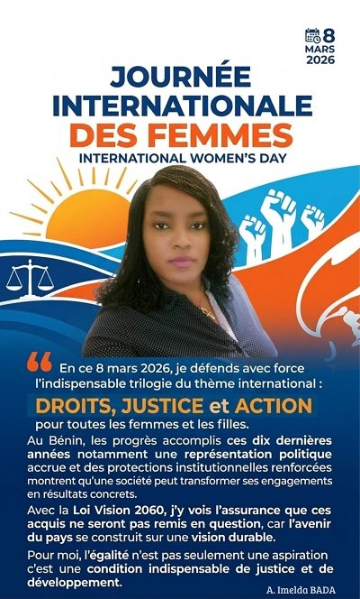 You are currently viewing 8 mars 2026 : « Droits Justice Action, pour TOUTES les femmes et les filles » Une exigence universelle, une boussole pour le Bénin